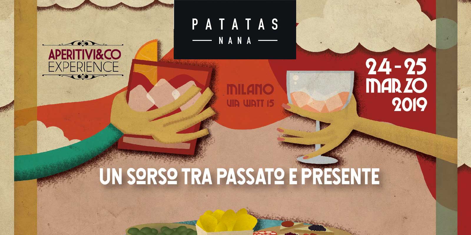 Patatas Nana ad Aperitivi & co, evento dedicato al mondo dell’aperitivo!